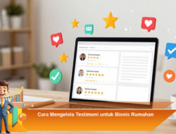Cara Mengelola Testimoni untuk Bisnis Rumahan